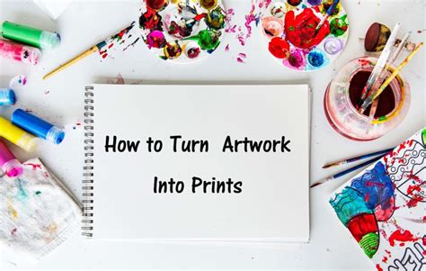 How to Turn Art into Prints: A Journey Through the Looking Glass of Creativity