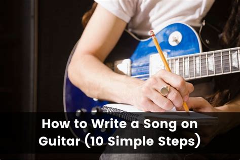 How to Write Guitar Music: A Journey into the Creative Process